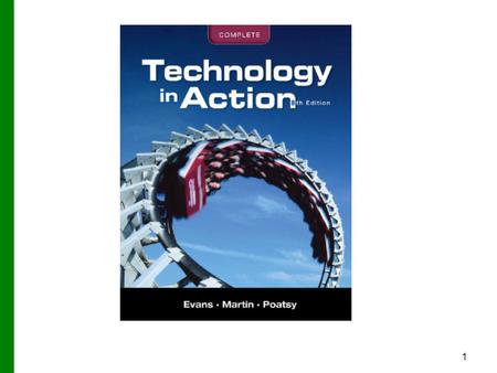 Technology in Action Chapter 12 Behind the Scenes: Networking and Security in the Business World This chapter takes you behind the scenes of networking.