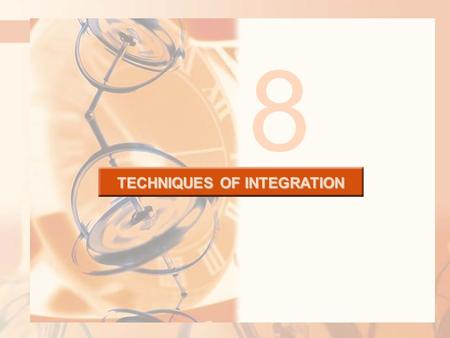 8 TECHNIQUES OF INTEGRATION. There are two situations in which it is impossible to find the exact value of a definite integral. TECHNIQUES OF INTEGRATION.