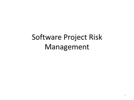 Software Project Risk Management