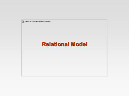 Relational Model. 2 Structure of Relational Databases Fundamental Relational-Algebra-Operations Additional Relational-Algebra-Operations Extended Relational-Algebra-Operations.