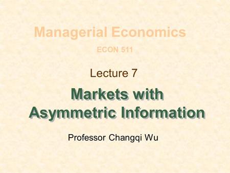 Markets with Asymmetric Information
