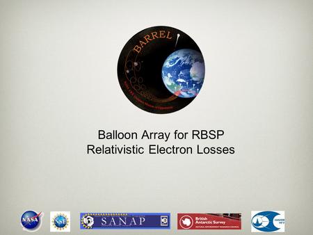 Balloon Array for RBSP Relativistic Electron Losses.