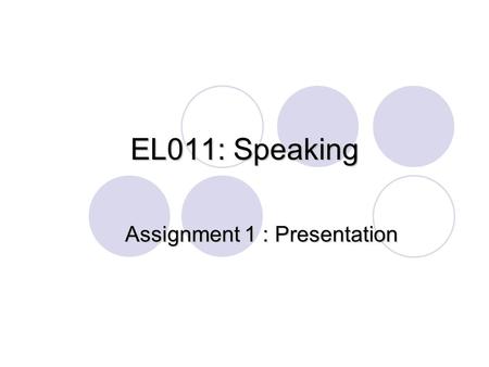 EL011: Speaking Assignment 1 : Presentation. Internet Phone.