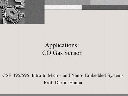 Applications: CO Gas Sensor