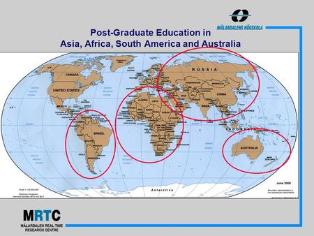 Post-Graduate Education in Asia, Africa, South America and Australia.