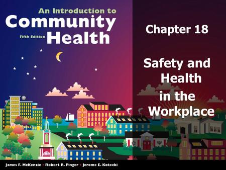 Safety and Health in the Workplace