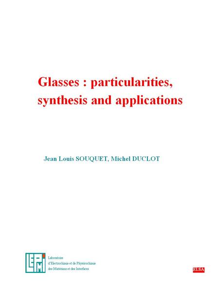 ELECTRICAL PROPERTIES OF GLASSES INORGANIC GLASSES CONDUCTIVITY NATURE AND APPLICATIONS Pure ionic conductivity : Pure electronic conductivity : - demonstrated.