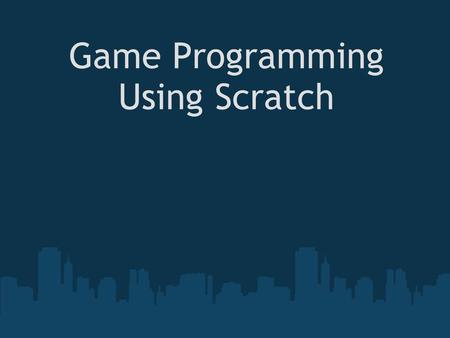 Game Programming Using Scratch. Scratch Scratch is an IDE (Integrated Development Environment) that allows users to create and run simple graphics/games.