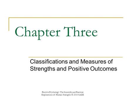 Classifications and Measures of Strengths and Positive Outcomes