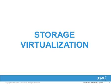 STORAGE Virtualization