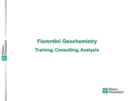 Fiorentini Geochemistry Training, Consulting, Analysis.