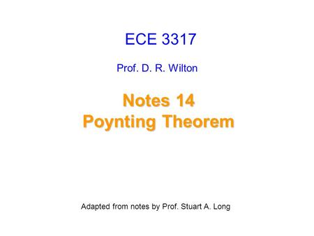 Notes 14 Poynting Theorem