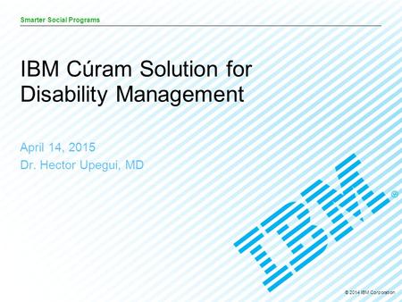 IBM Cúram Solution for Disability Management