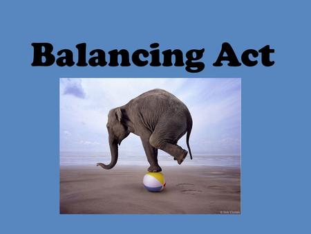 Balancing Act. Atoms are not created or destroyed during a chemical reaction. Na F Mg Li O.