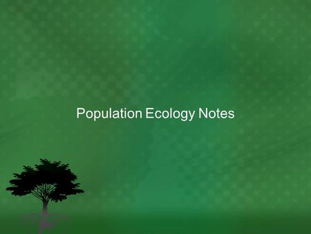 Population Ecology Notes