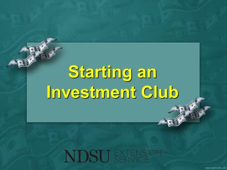 Starting an Investment Club. What is an Investment Club? Educational Investment Social.