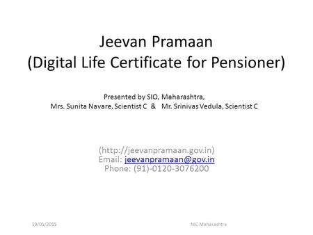 Jeevan Pramaan (Digital Life Certificate for Pensioner)