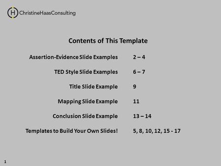 1 Assertion-Evidence Slide Examples TED Style Slide Examples Title Slide Example Mapping Slide Example Conclusion Slide Example Templates to Build Your.