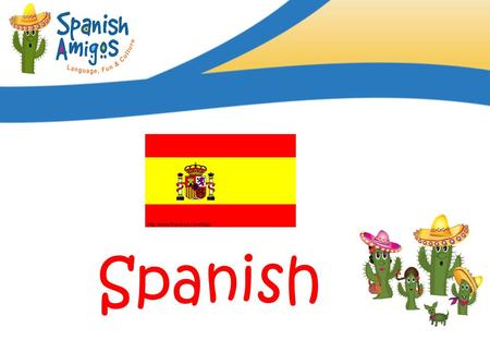 Language of the month Spanish. Facts about Spain.