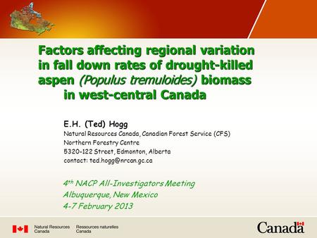 Factors affecting regional variation in fall down rates of drought-killed aspen (Populus tremuloides)biomass aspen (Populus tremuloides) biomass in west-central.