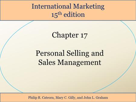 Chapter 17 Personal Selling and Sales Management