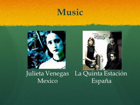 Music Julieta Venegas Mexico La Quinta Estación España.