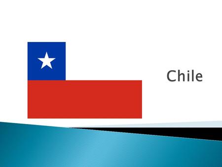  Chile has more than 6,000 km of pacific coast  Capital of Chile  Founded in 1541 by the explorer Pedro de Valdivia  Very modern.