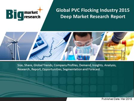 Global PVC Flocking Industry 2015 Deep Market Research Report