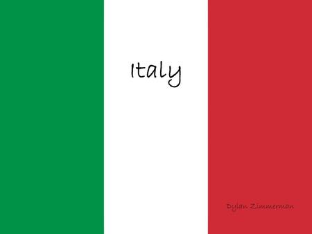 Italy Dylan Zimmerman Italy Dylan Zimmerman. The green on the Italian’s flag stands for the Hills. The white stands for the snow Alps. The red stands.
