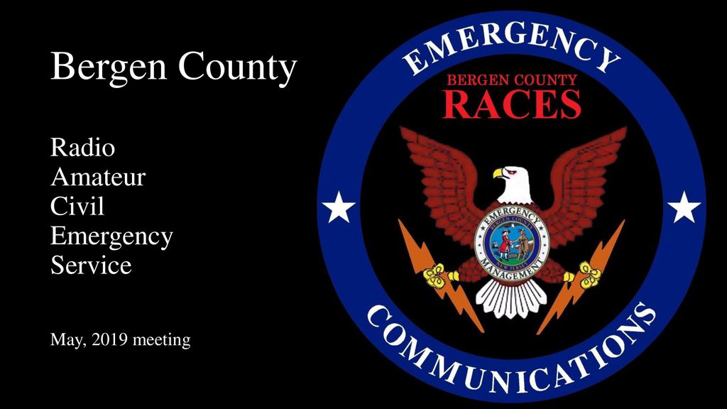 doblado Propiedad televisor Bergen County Radio Amateur Civil Emergency Service - ppt download