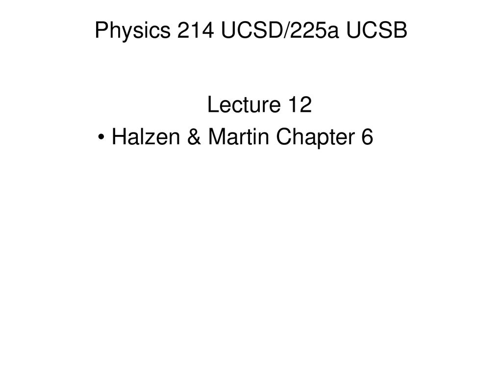 Hysics 214 Spring 2025