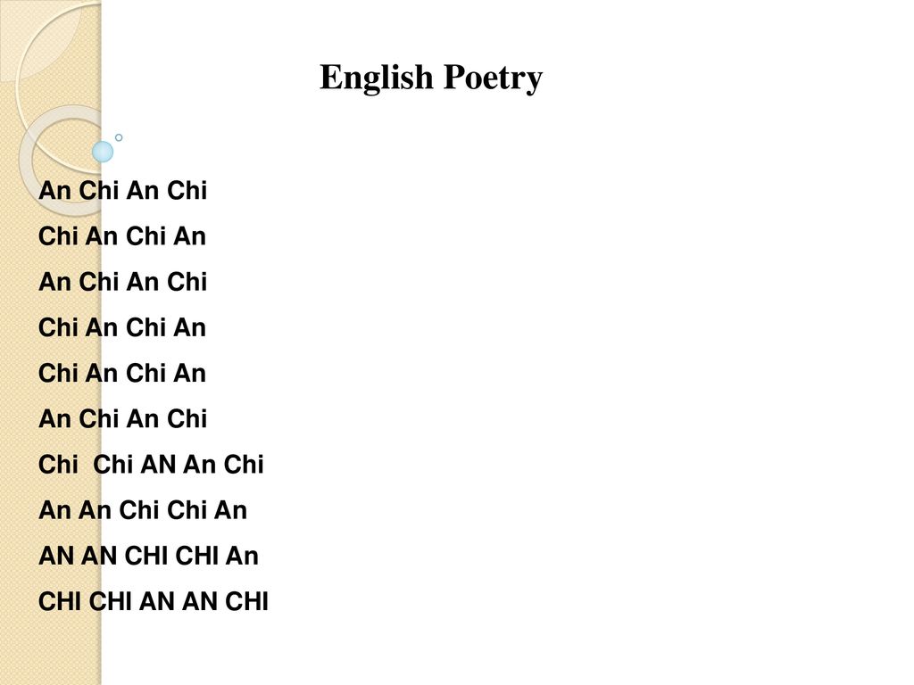 English Poetry An Chi An Chi Chi An Chi An Chi Chi AN An Chi - ppt download