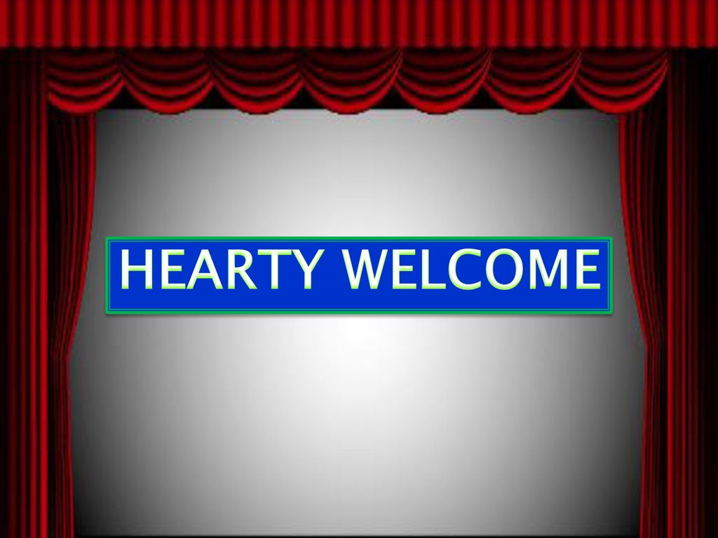 HEARTY WELCOME. - ppt download