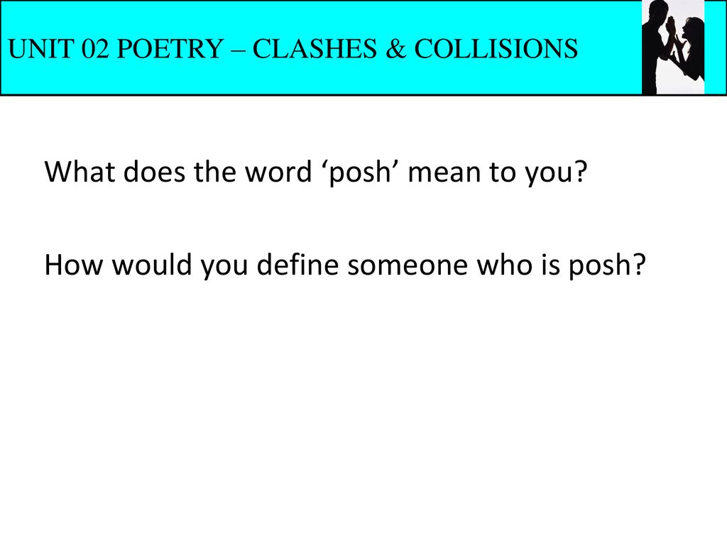 What does the word posh mean to you ppt download