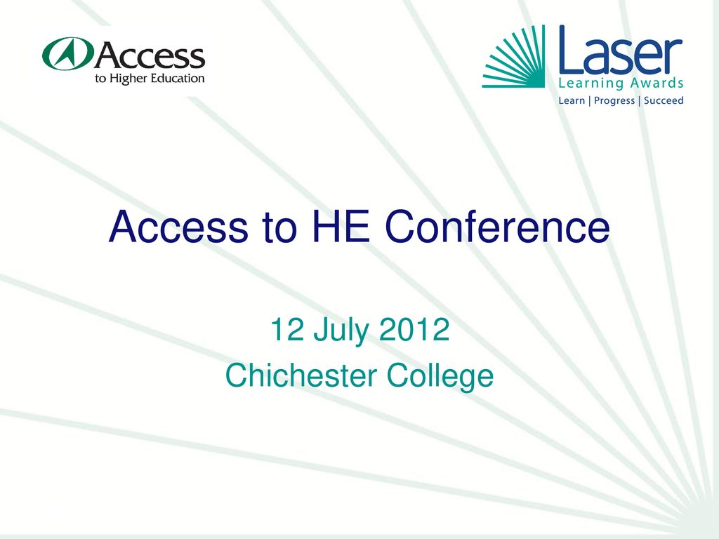 Access to HE Conference - ppt download