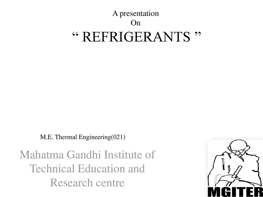 A presentation On “ REFRIGERANTS - ppt download