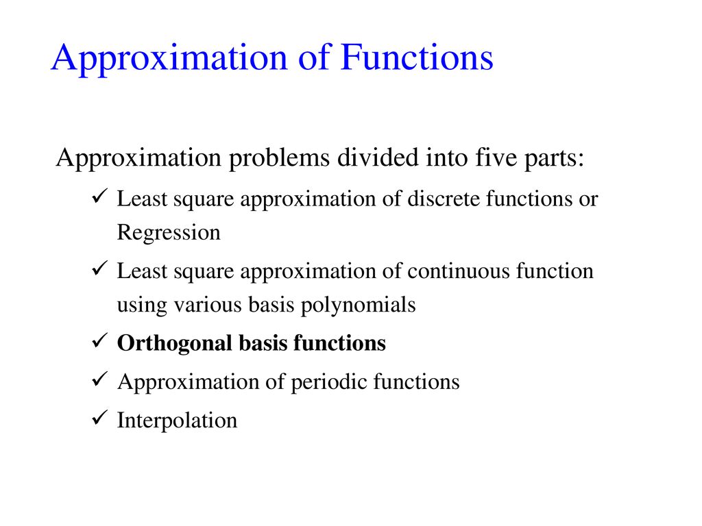 Function approximation - ppt download