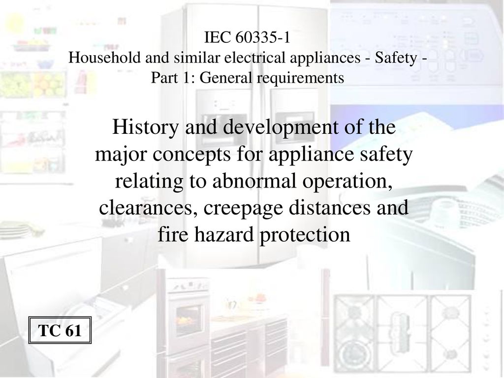 IEC 60335-1 Explained: Safety Standards for Household Appliances