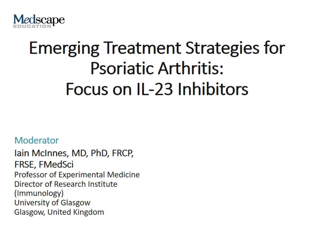 Emerging Treatment Strategies For Psoriatic Arthritis Focus On Il 23 Inhibitors Ppt Download Emerging Treatment Strategies For Psoriatic Arthritis Focus On Il 23 Inhibitors Ppt Download