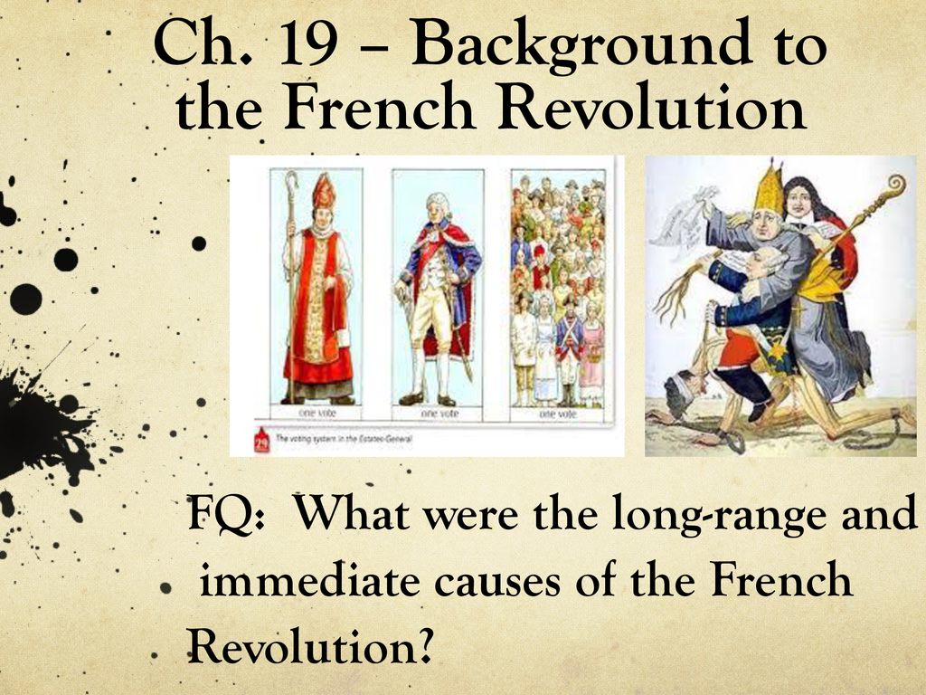 what were the immediate causes of the french revolution