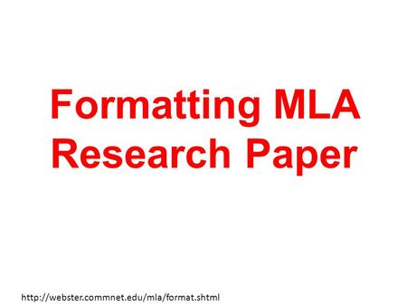 Formatting MLA Research Paper