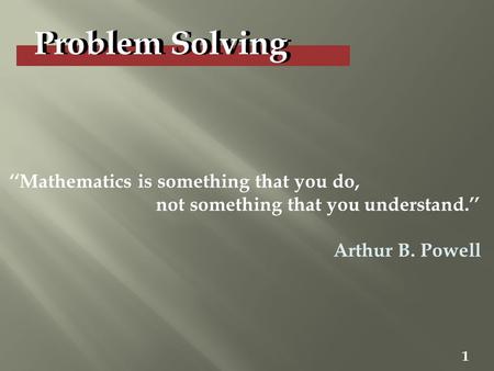 Problem Solving Problem Solving