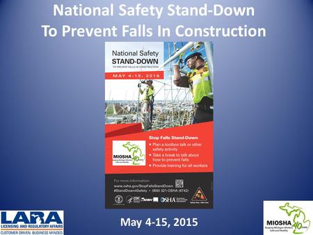 May 4-15, 2015 National Safety Stand-Down To Prevent Falls In Construction.