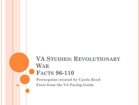 VA Studies: Revolutionary War Facts