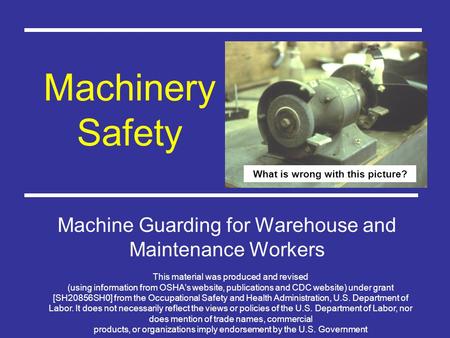Machine Safety Machine Guarding for Warehouse and Maintenance Workers