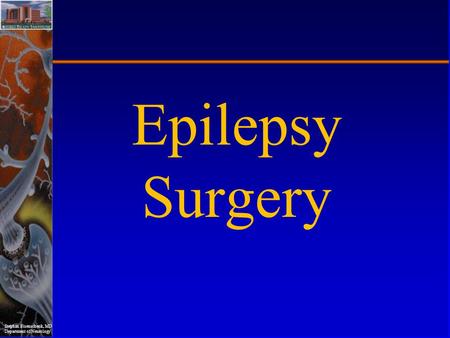 Epilepsy Surgery.