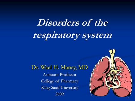 Disorders of the respiratory system