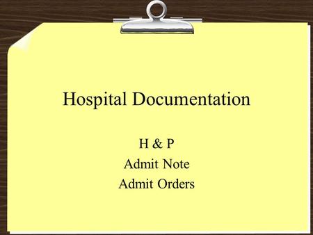 Hospital Documentation