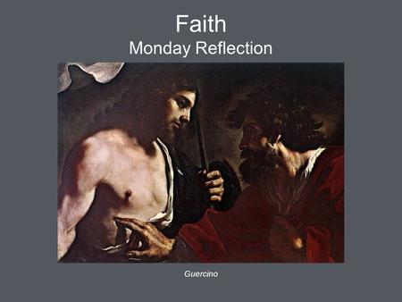 Faith Monday Reflection