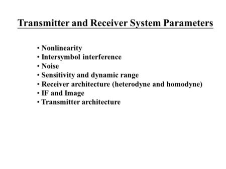 Transmitter and Receiver System Parameters